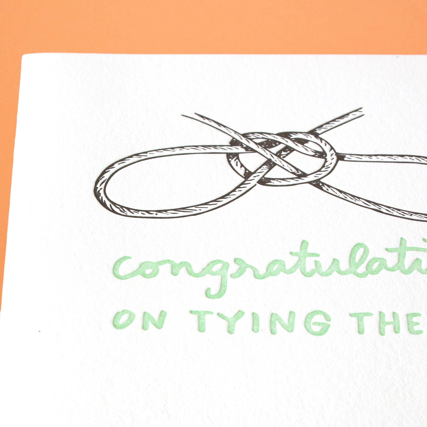Congrats On Tying The Knot Letterpress Wedding Card