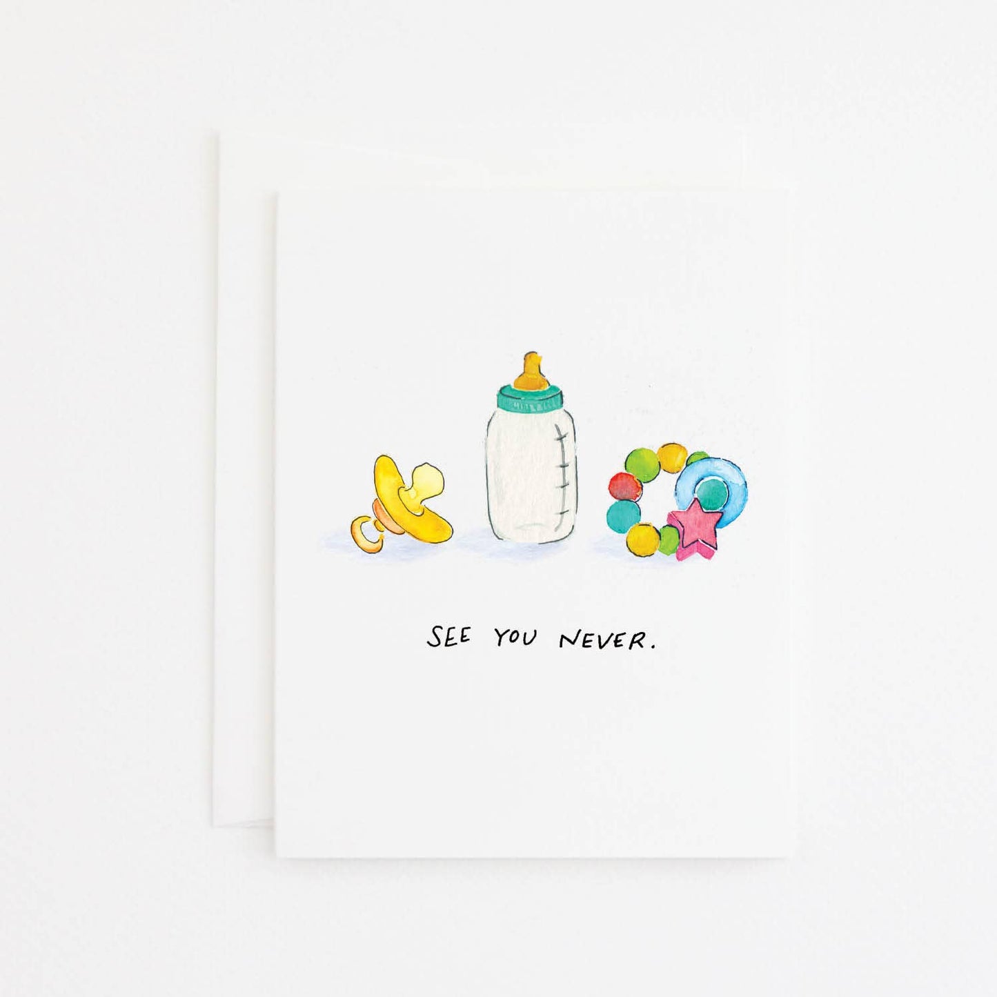 See You Never Baby Card