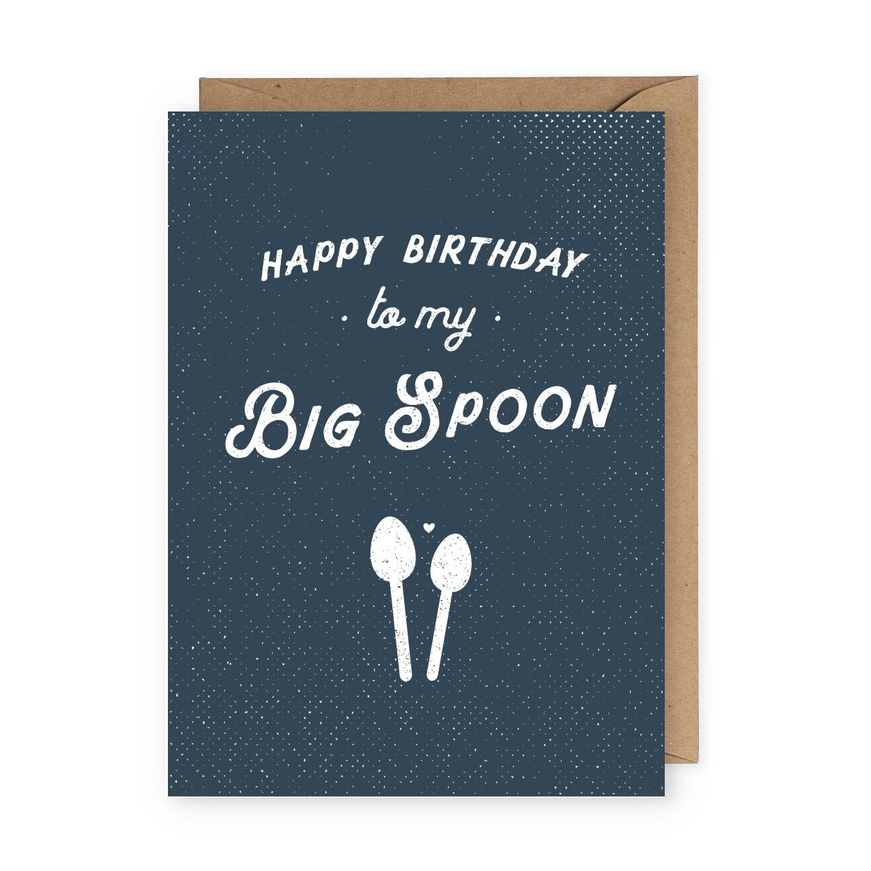 Happy Birthday to My Big Spoon