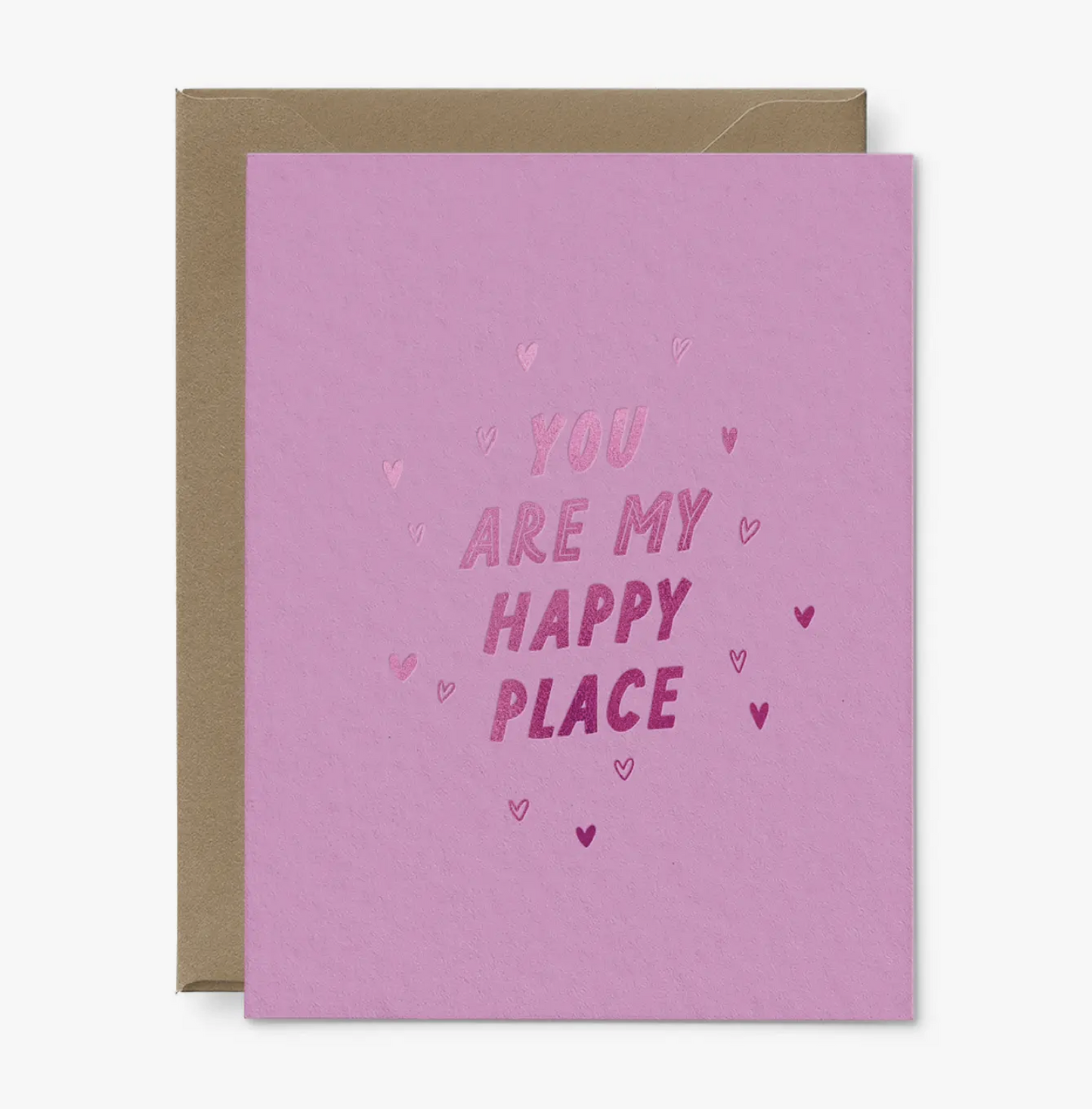 You Are My Happy Place