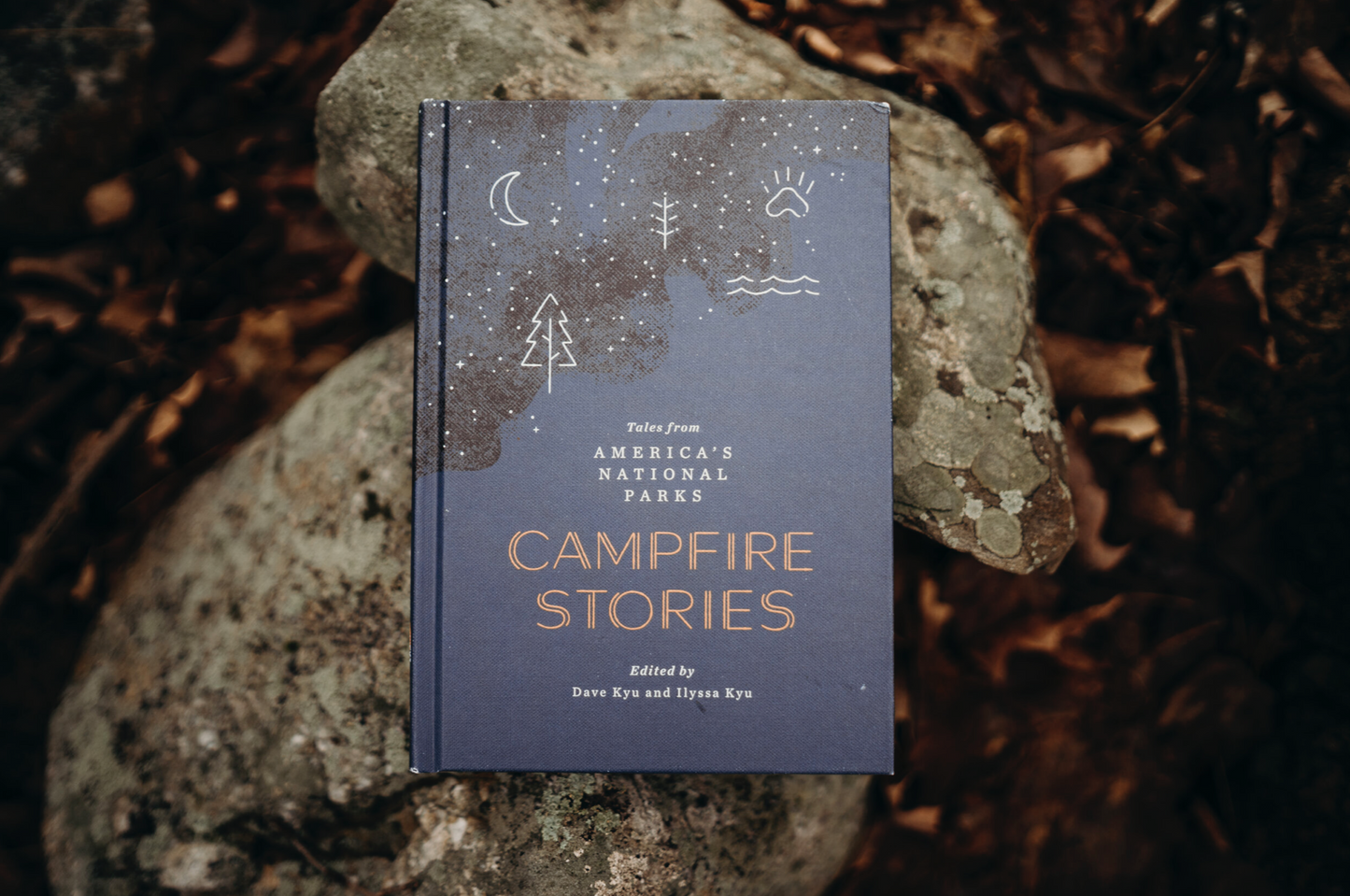Campfire Stories Tales from America's National Parks