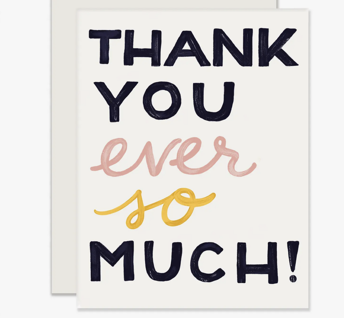 Thank You Ever So Much
