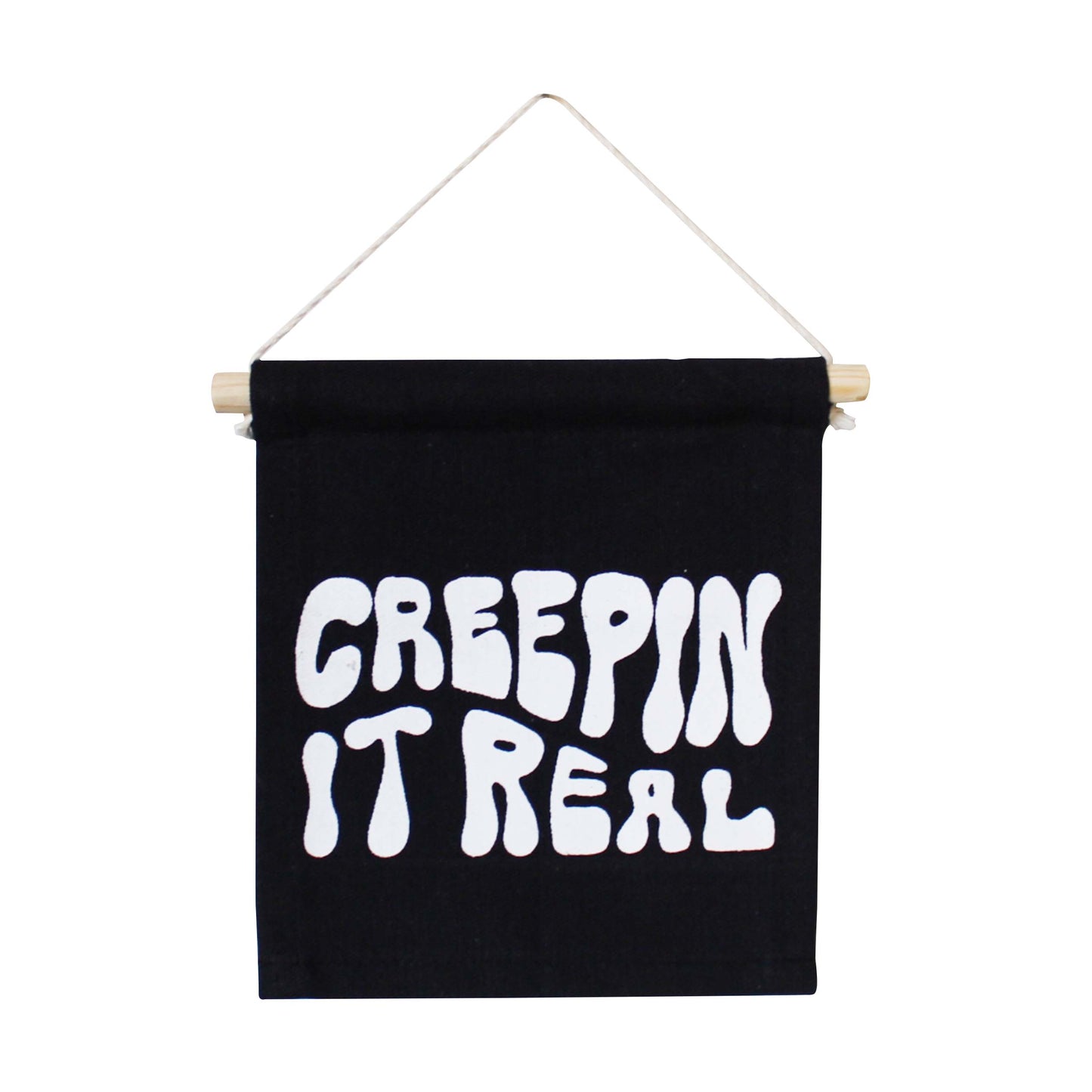 Creepin It Real Canvas Hang Sign