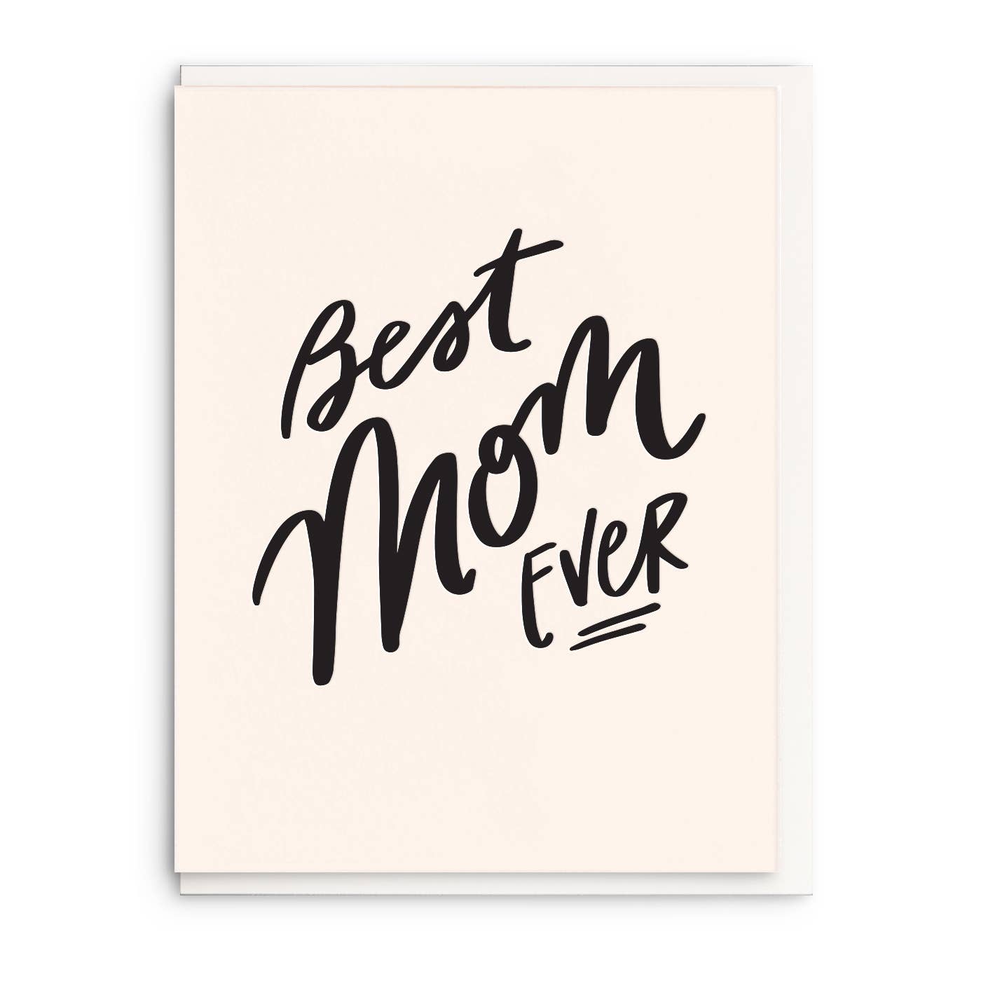 Best Mom Ever Letterpress Mother's Day Card