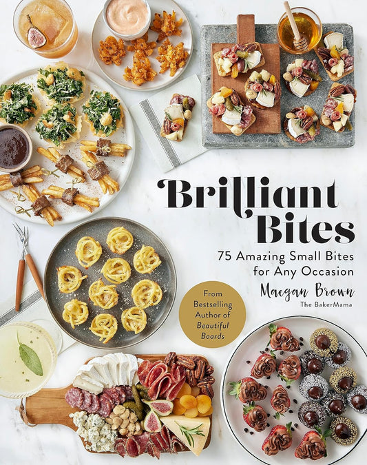 Brilliant Bites Cookbook