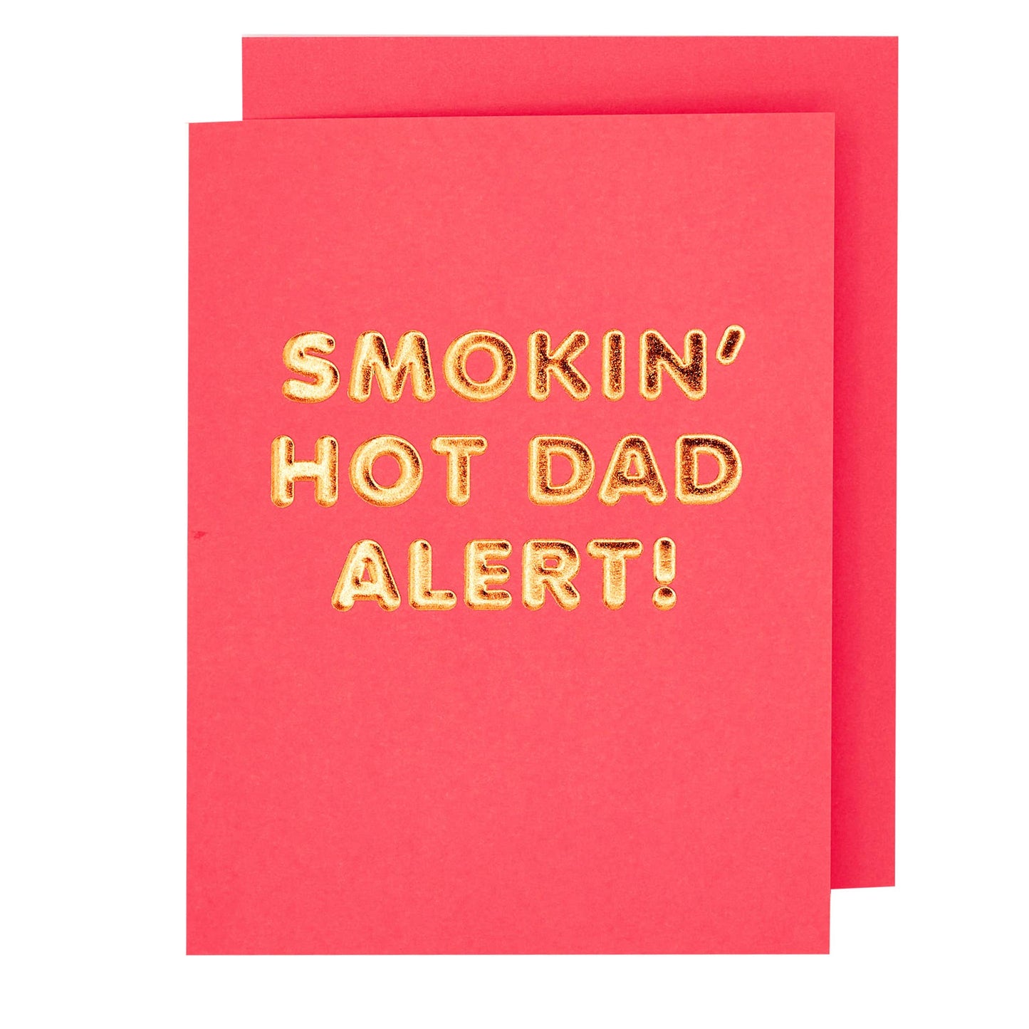 Hot Dad Alert Father's Day Card