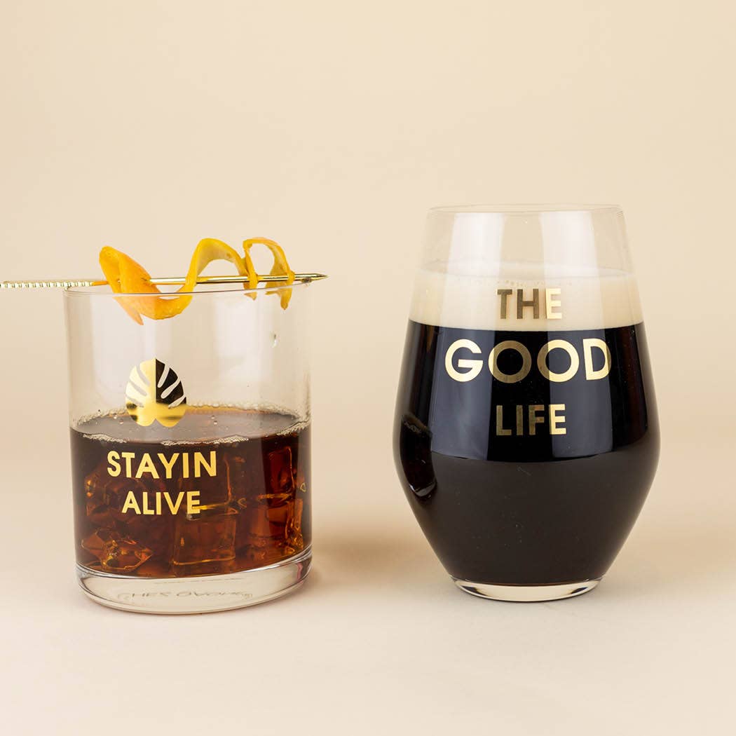 The Good Life Wine Glass