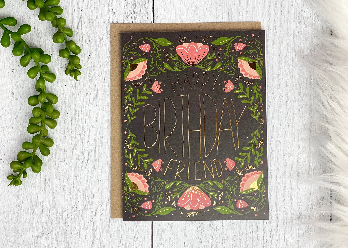 Friend Gold Foil Birthday Card