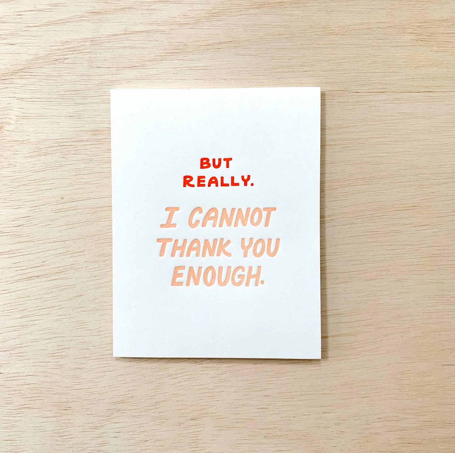 Cannot Say It Enough Thank You Card