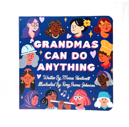 Grandmas Can Do Anything Board Book