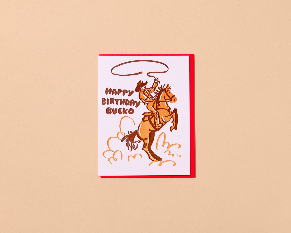 Letterpress Birthday Card—Bday Bucko (Cowboy, Western)