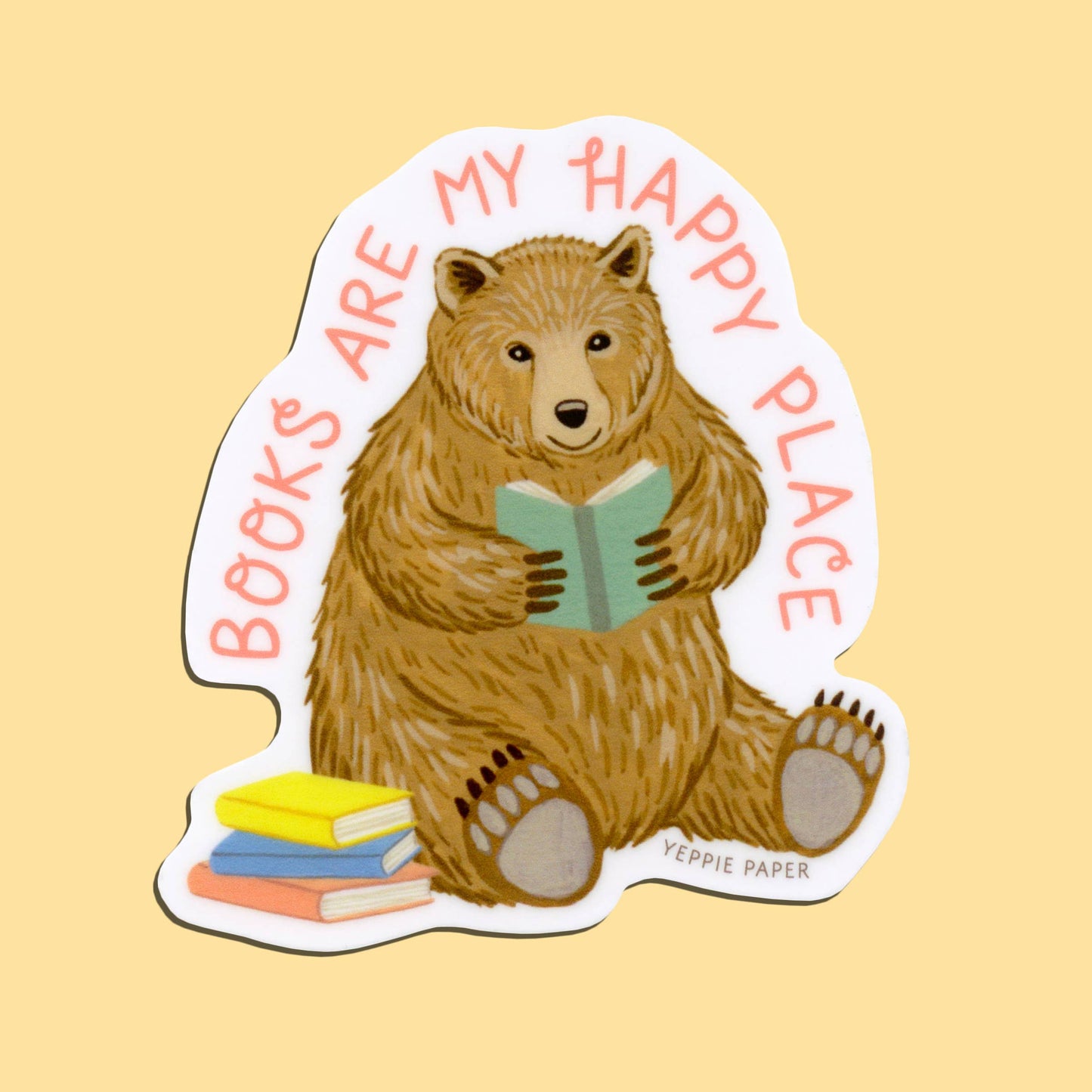 Books Are My Happy Place Bear - Die Cut Sticker