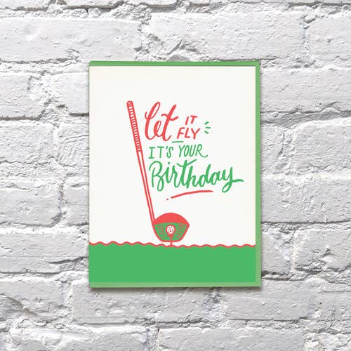 Let It Fly Golf Birthday Card