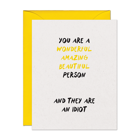 Beautiful Person Breakup Support Card