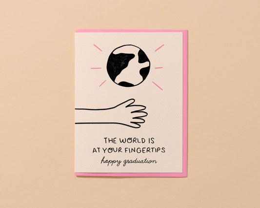 The World is At Your Fingertips Graduation Card