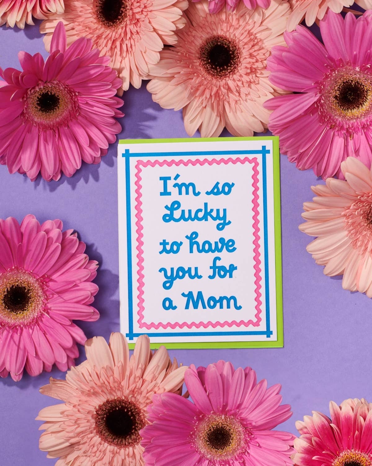 Letterpress Mother's Day Card | Lucky You're My Mom