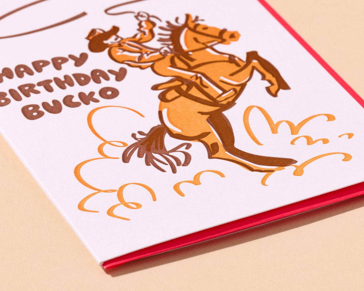 Letterpress Birthday Card—Bday Bucko (Cowboy, Western)