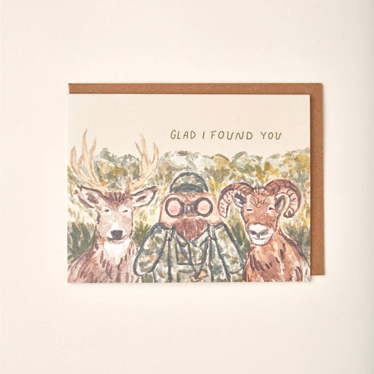 Glad I Found You Hunter Outdoorsman Love & Romance Card