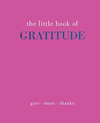 The Little Book of Gratitude