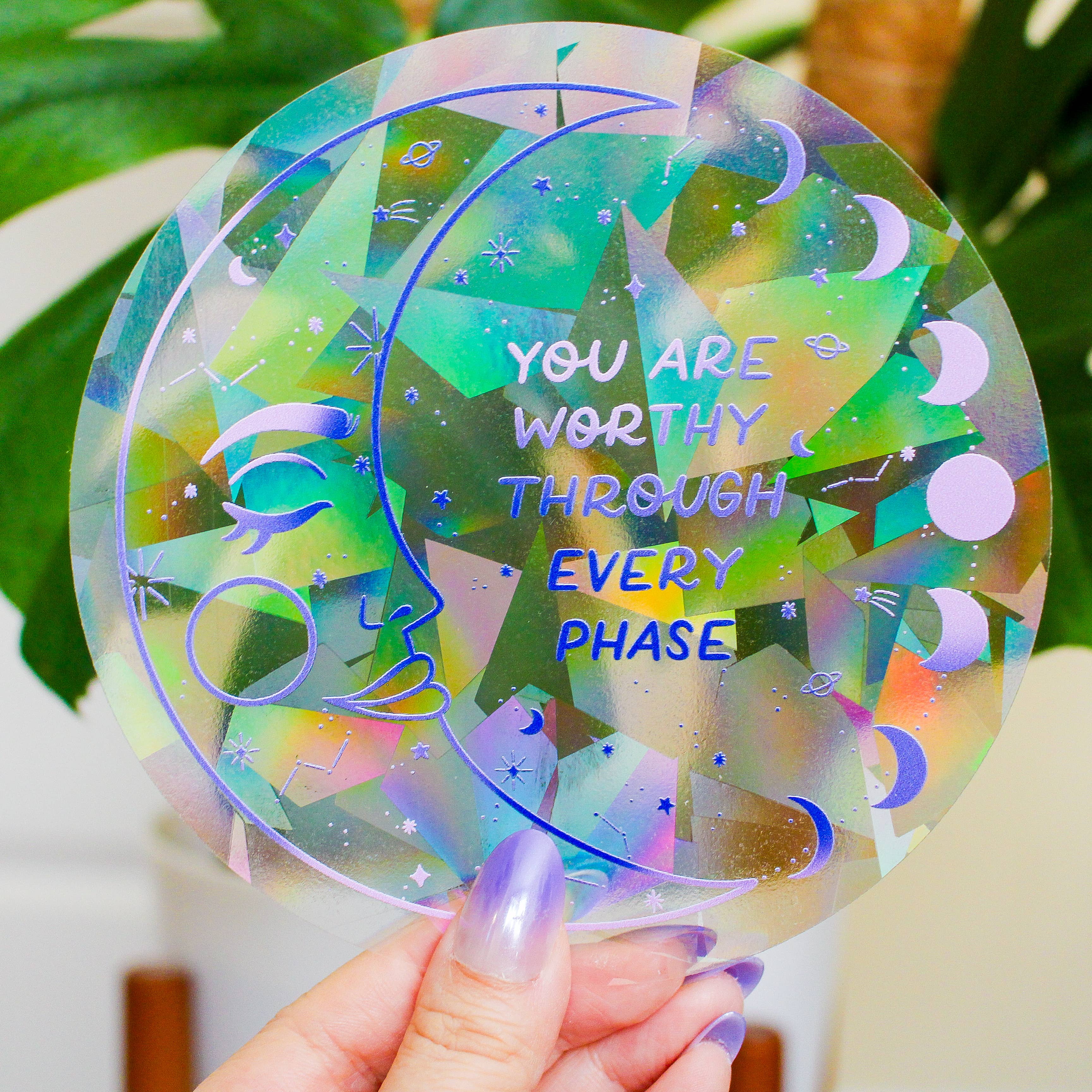 Worthy Through Every Phase Rainbow-Making Suncatcher