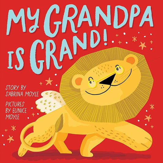 My Grandpa is Grand!