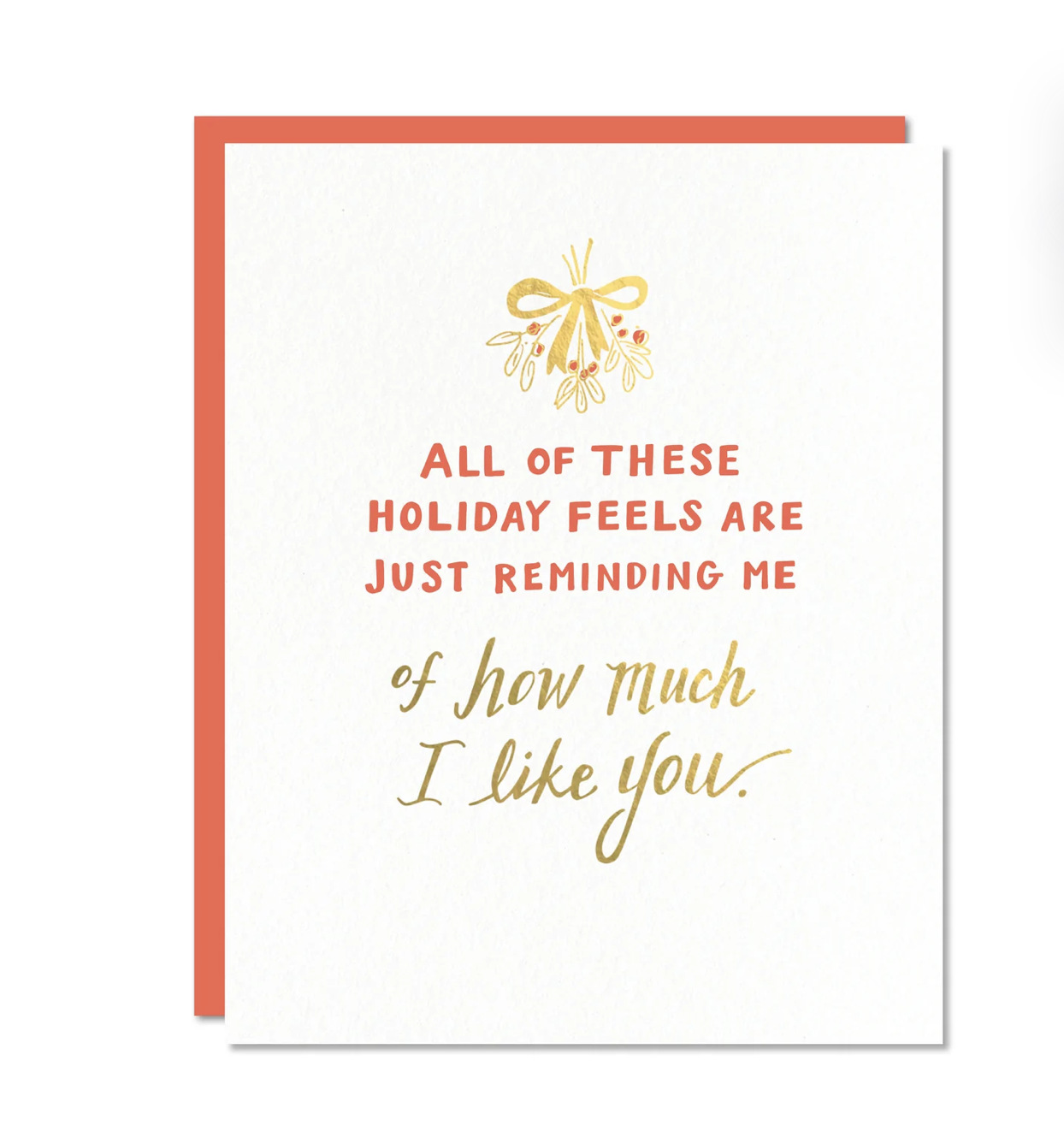 Holiday Feels Card