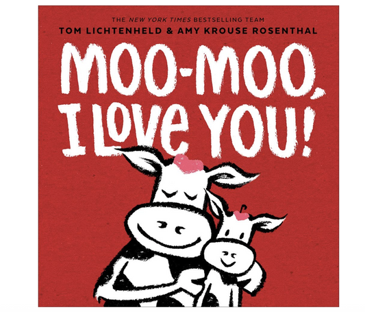 Moo Moo I Love You