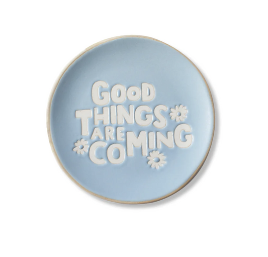 Good Things are Coming Tray