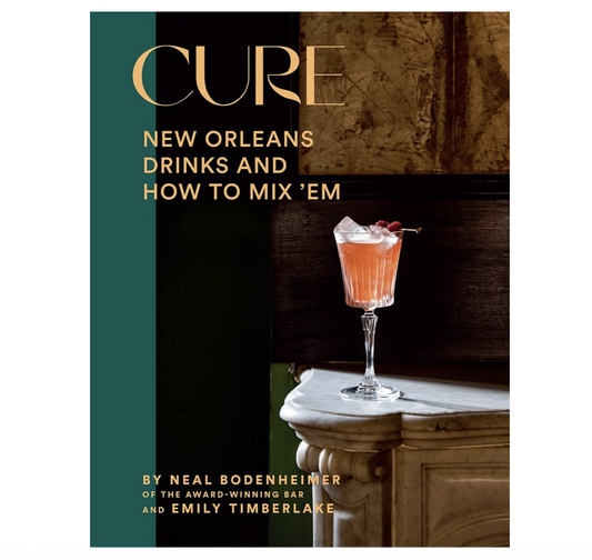 Cure: New Orleans Drinks & How to Mix Them