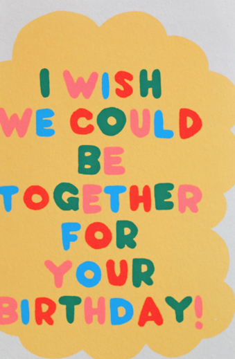 I WISH WE COULD GREETING CARD