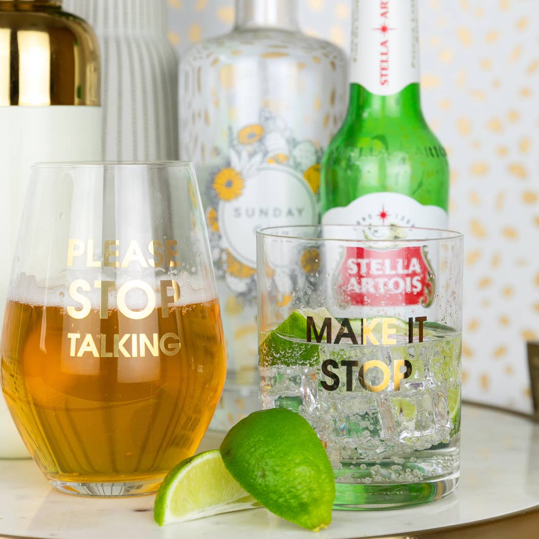 Please Stop Talking Wine Glass