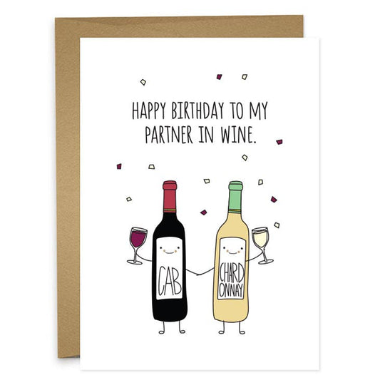 Partner In Wine Birthday Card