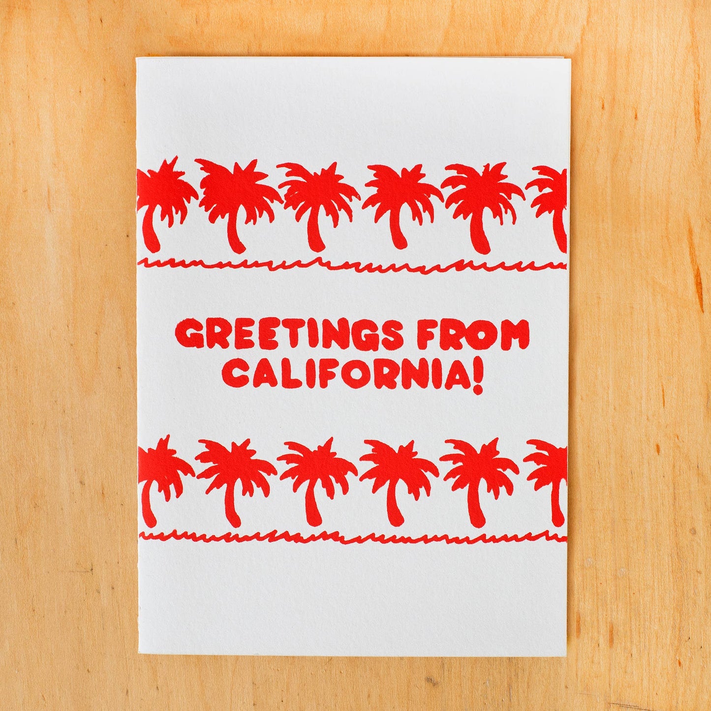 GREETINGS FROM CALIFORNIA PALMS GREETING CARD
