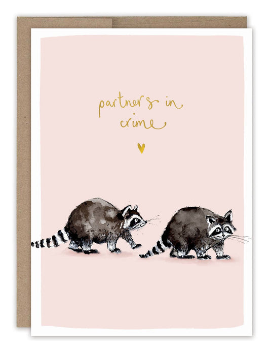 Raccoons Partners In Crime Love & Friendship Card