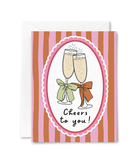 Cheers to You Greeting Card