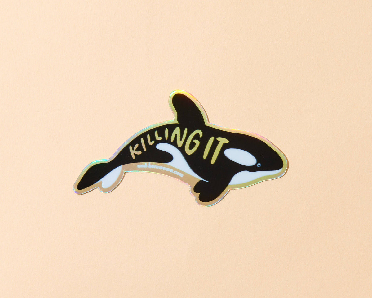 Holographic Vinyl Sticker—Killing It (Orca, Whale)