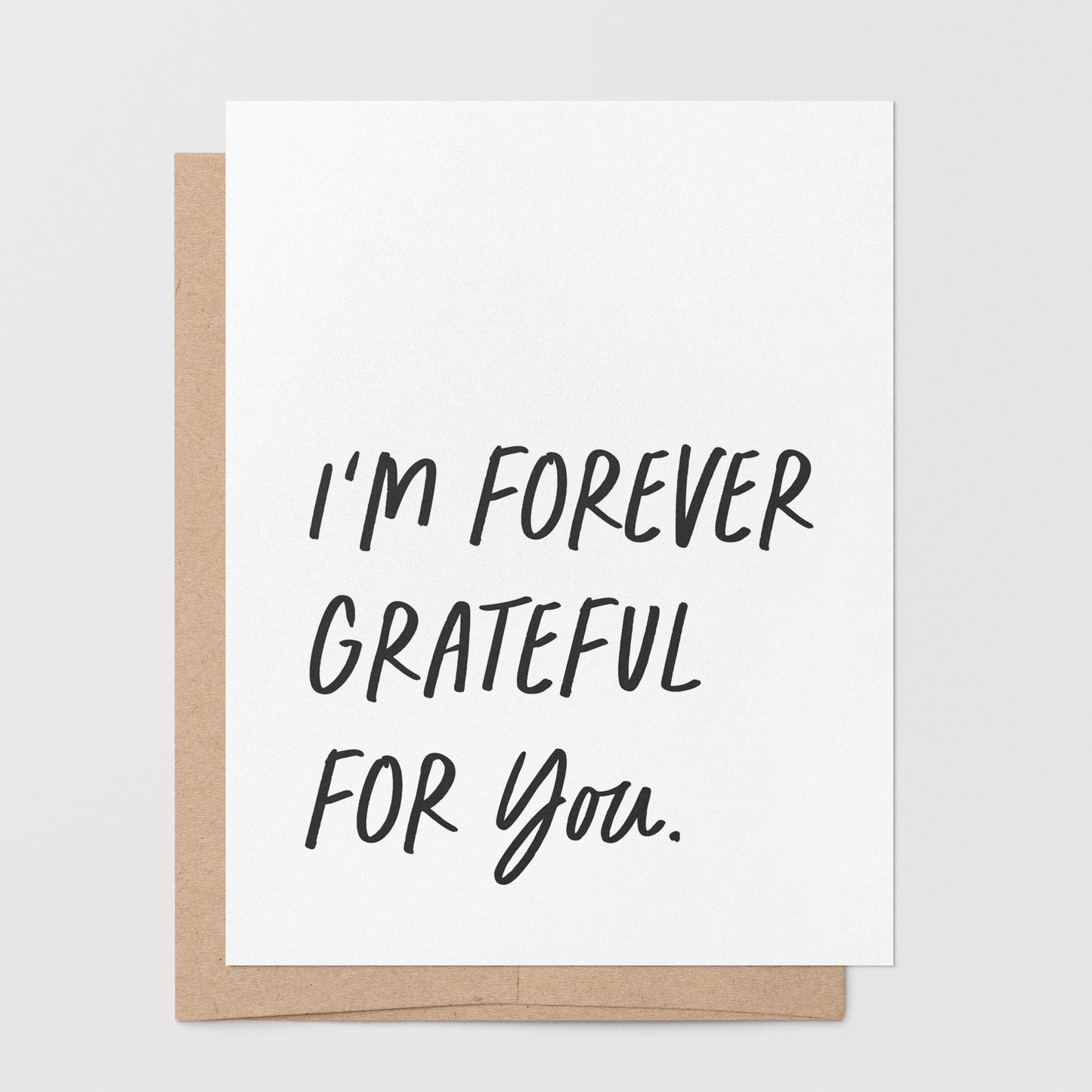 Forever Grateful for You Greeting Card