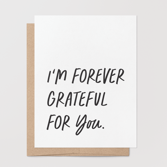 Forever Grateful for You Greeting Card