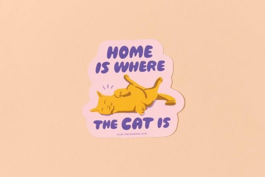 Vinyl Sticker | Home is Where the Cat Is
