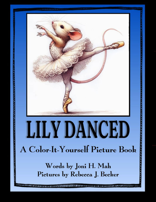 Lily Danced