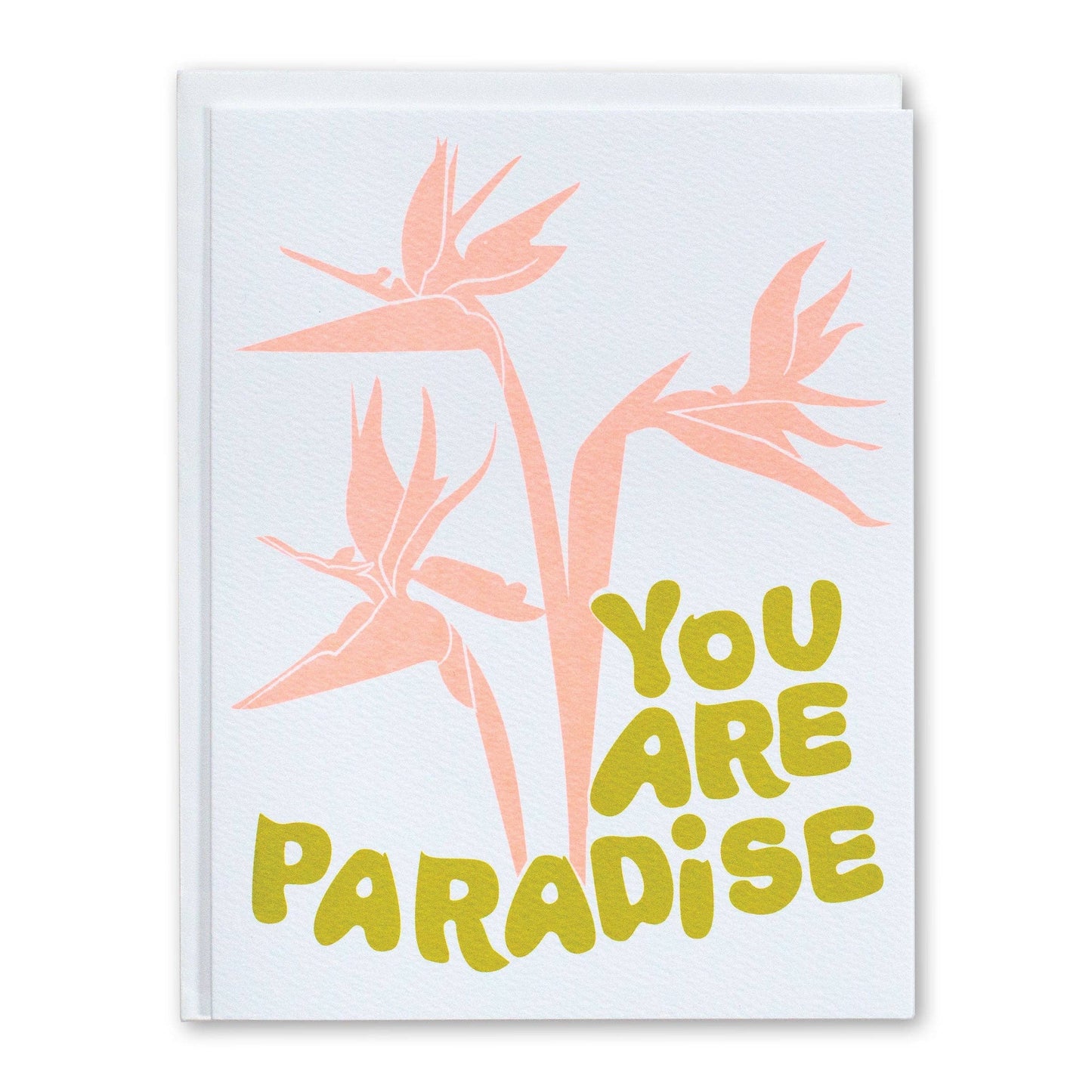 You Are Paradise Love Card