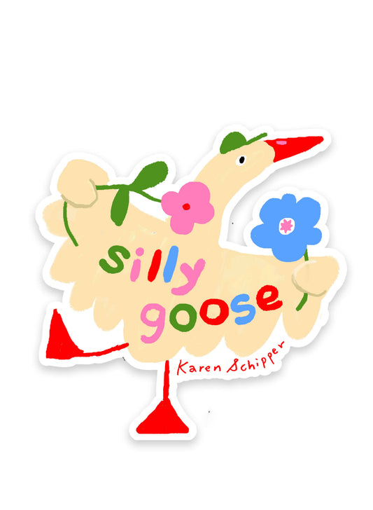 Silly Goose Sticker – Cute Goose Pun Vinyl Sticker