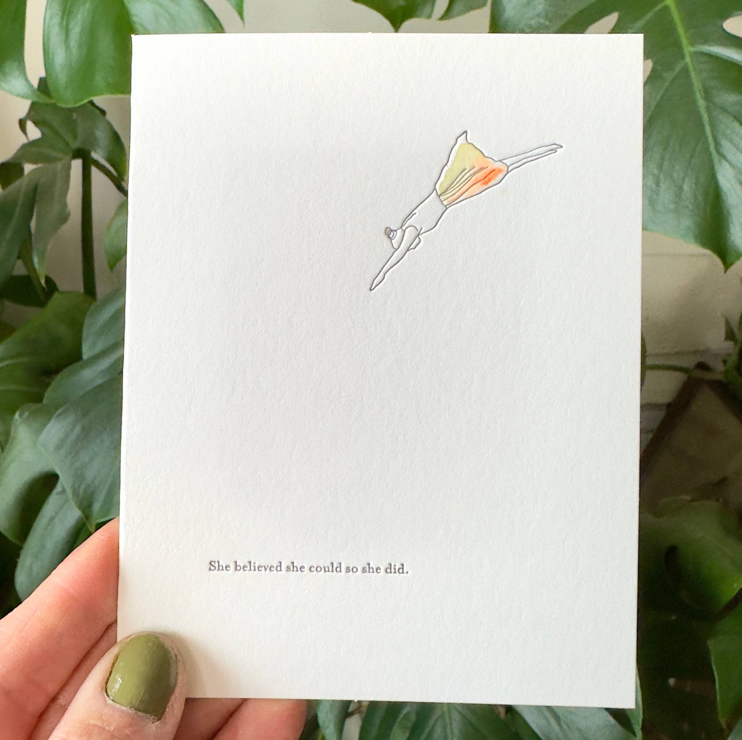 She Believed She Could Letterpress and Watercolor Card