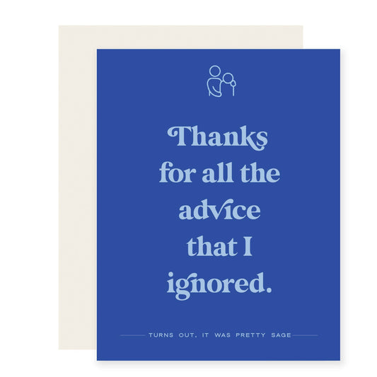 Advice Ignored | Funny Father's Day Card