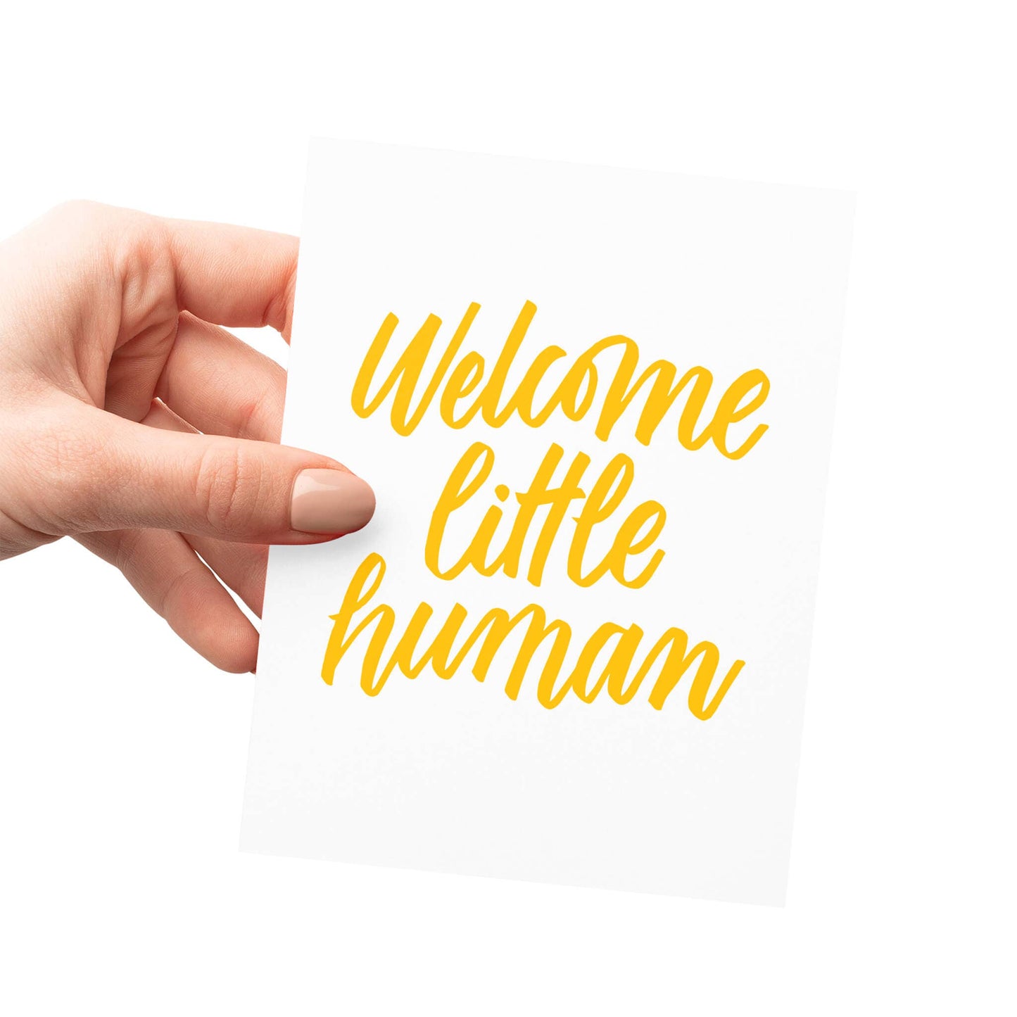Welcome Little Human