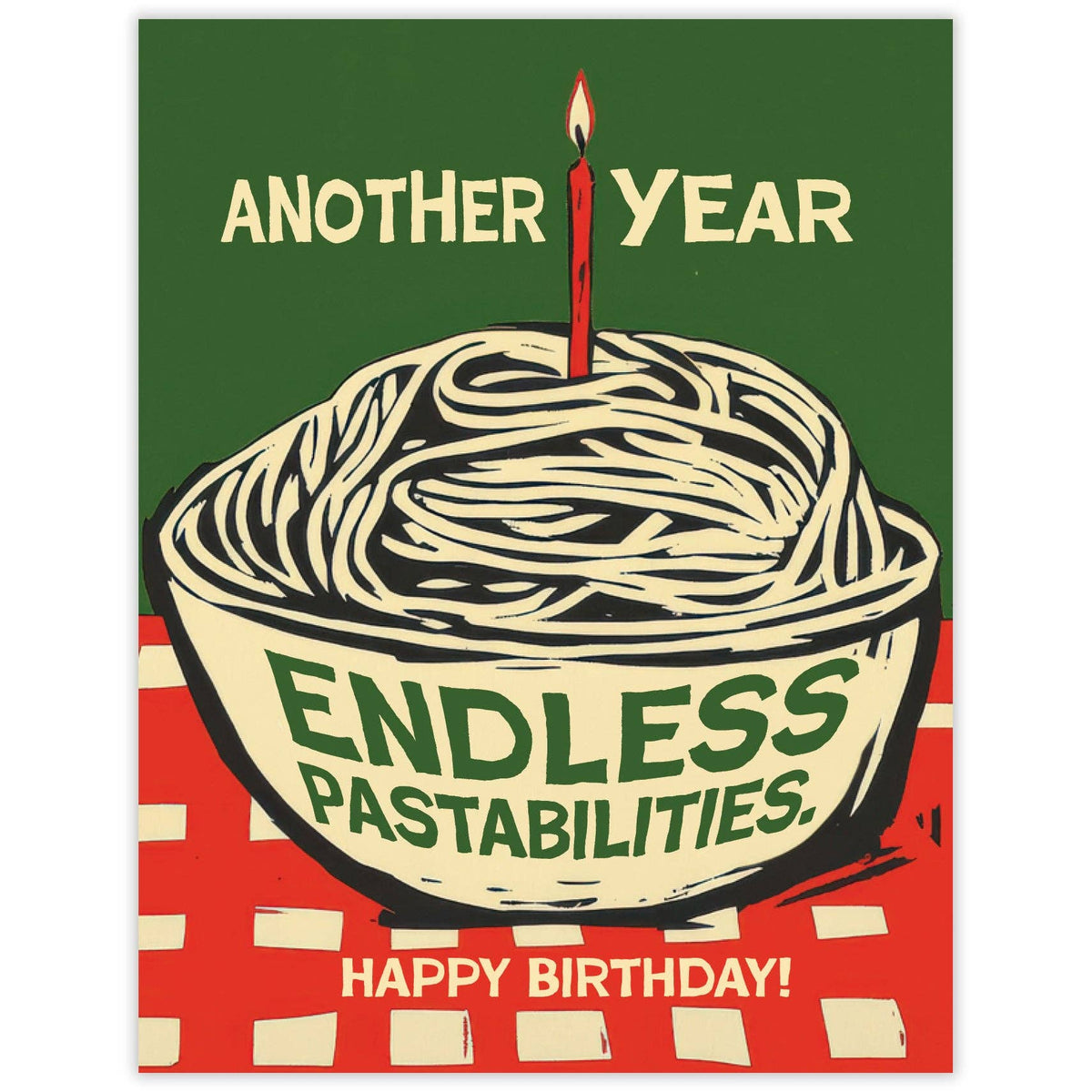Endless Pastabilities - Recycled Birthday Card for Foodies and Cooks