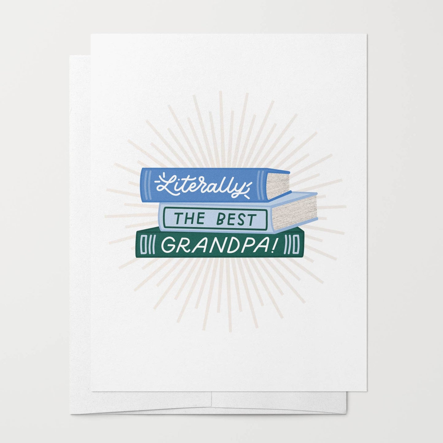 Literally The Best Grandpa Card