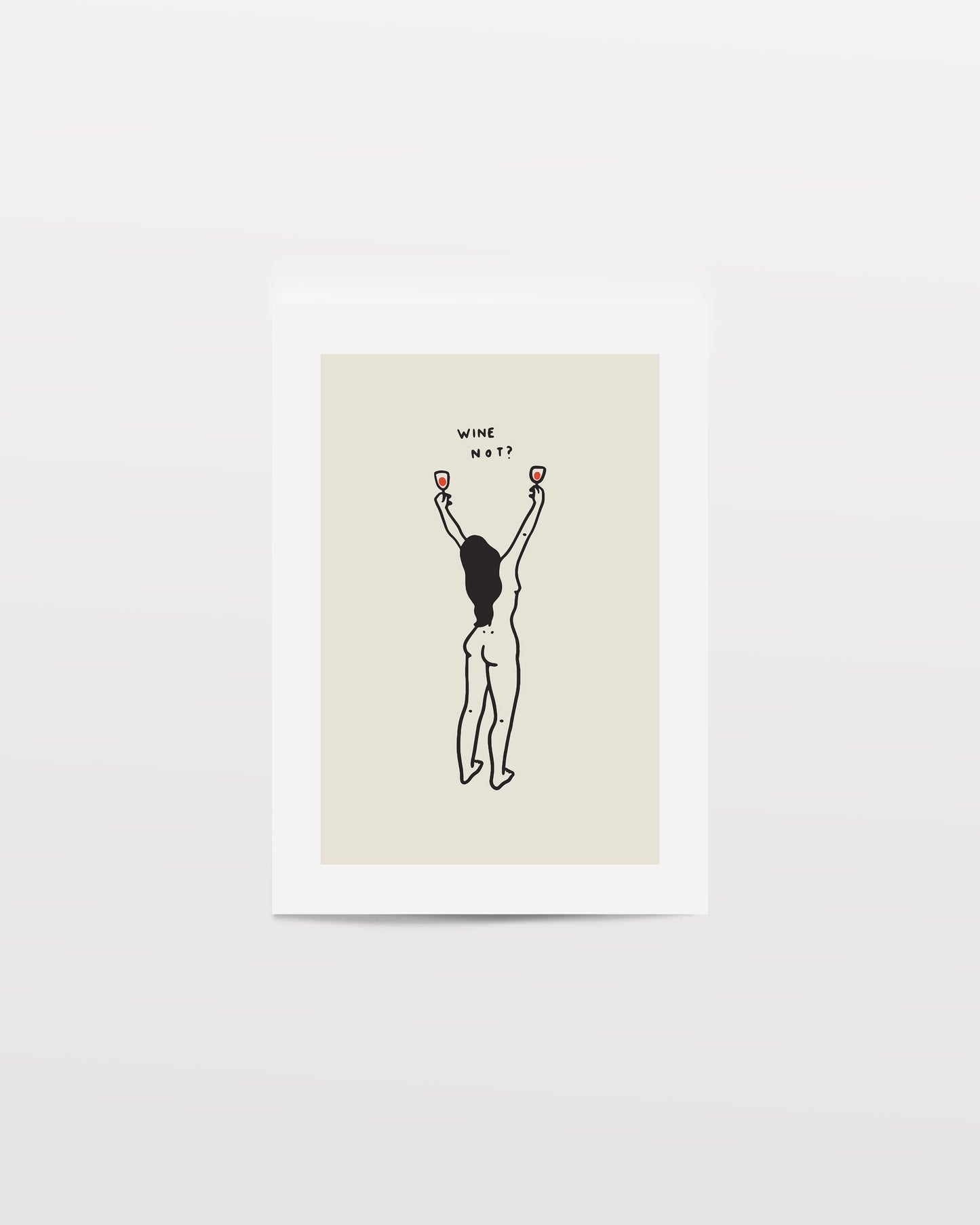 Wine Not? Wine Lover Minimal Art Print: Medium