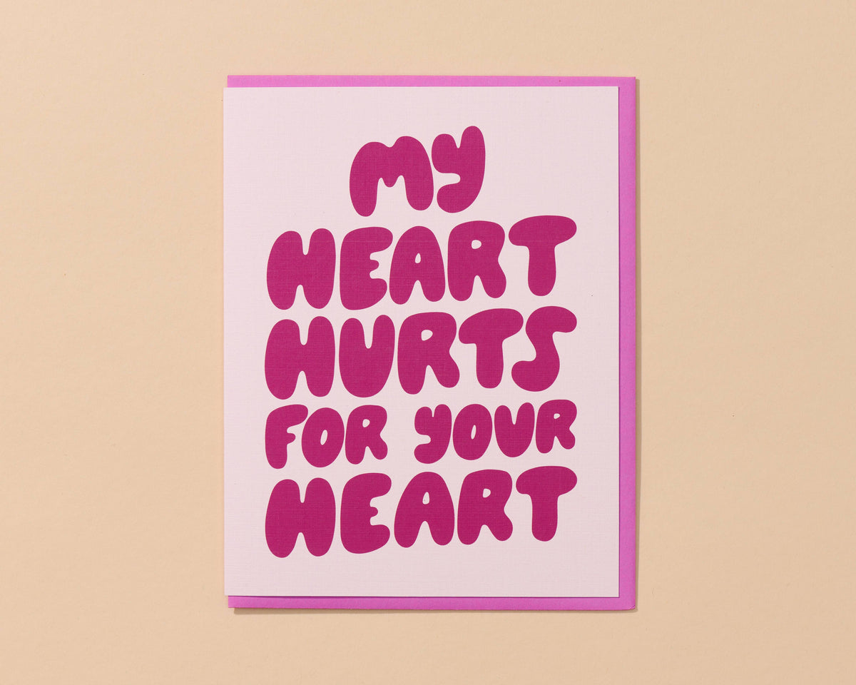 Sympathy Card by Your Gal Kiwi—Heart Hurts for Your Heart
