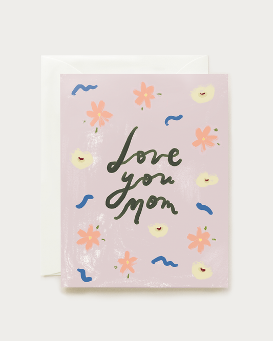 Love You Mom Daisies Card